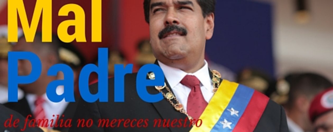 Nicolás Maduro, mal padre de familia