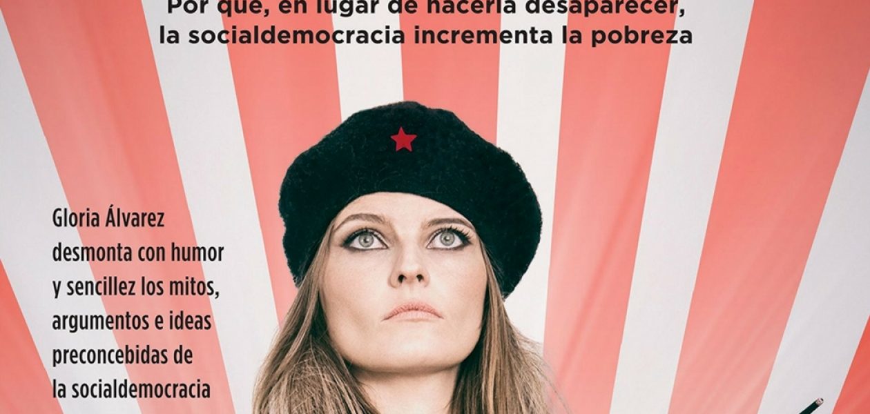 Gloria Álvarez lanza su nuevo libro: “Como hablar con un progre”