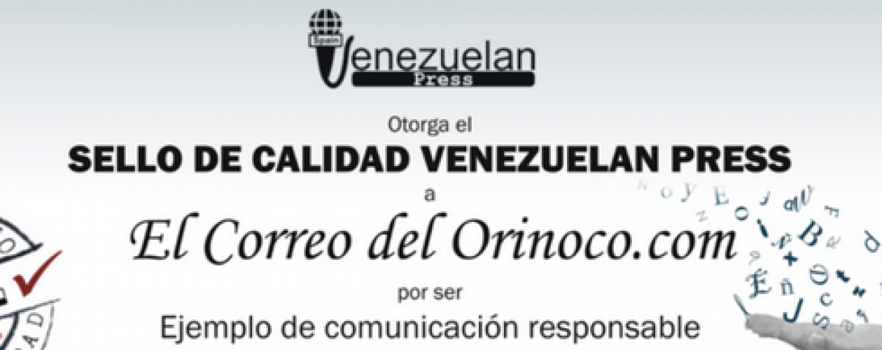 ElCorreoDelOrinoco.com recibe el Sello de Calidad Venezuelan Press