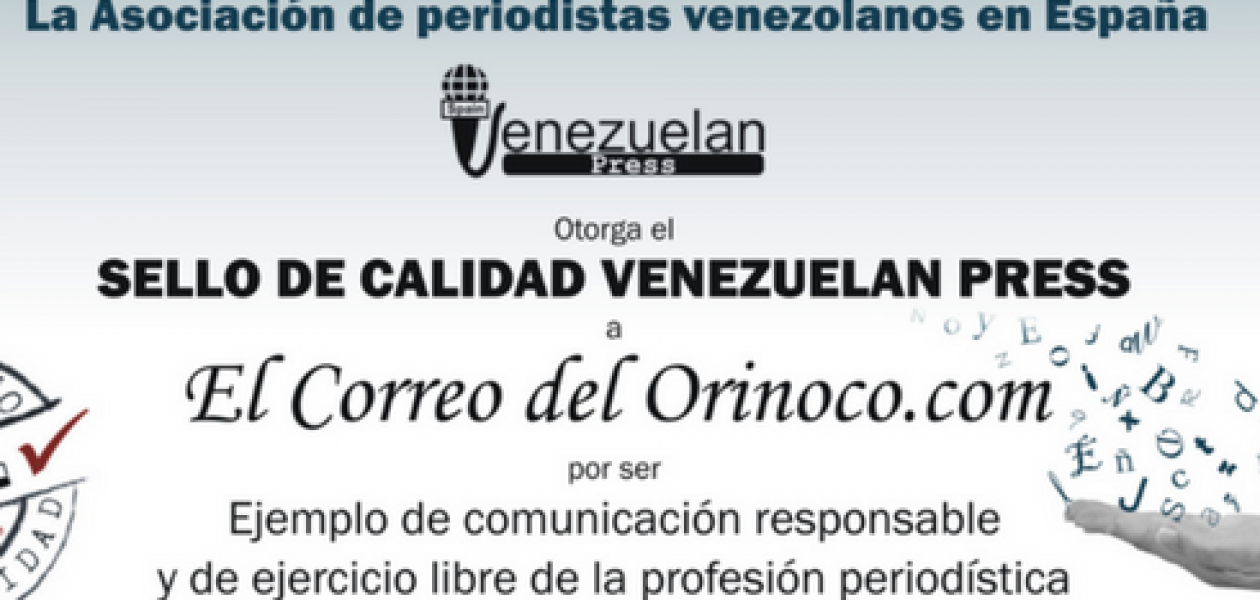 ElCorreoDelOrinoco.com recibe el Sello de Calidad Venezuelan Press